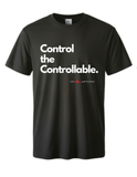 "Control the Controllable" Tee