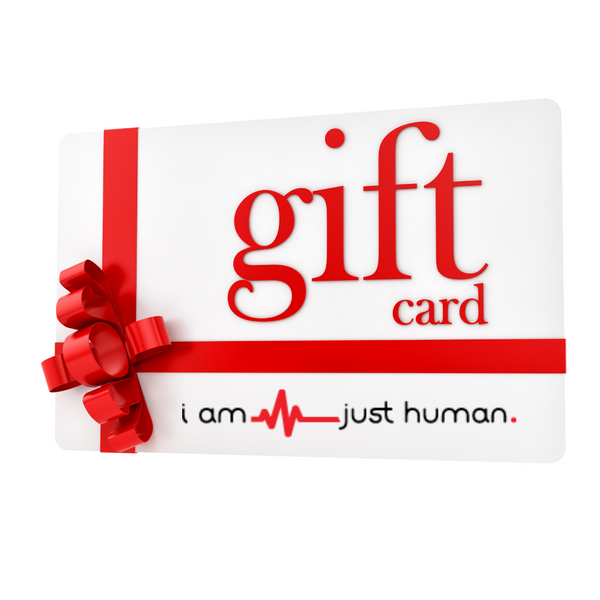 I am . . . just human Gift Card